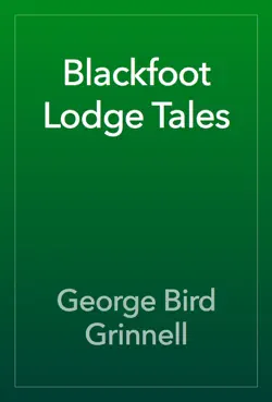 blackfoot lodge tales book cover image