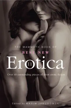 the mammoth book of best new erotica 11 imagen de la portada del libro