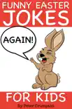 Funny Easter Jokes for Kids Again synopsis, comments