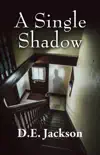 A Single Shadow synopsis, comments