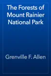The Forests of Mount Rainier National Park reviews