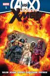 Uncanny X-Men by Kieron Gillen Vol. 4 synopsis, comments