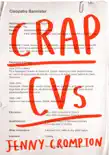 Crap CVs synopsis, comments