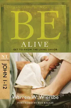be alive (john 1-12) book cover image