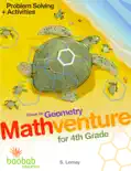 Mathventure for 4th Grade: Focus on Geometry book summary, reviews and download
