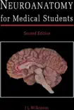 Neuroanatomy for Medical Students (Enhanced Edition) sinopsis y comentarios