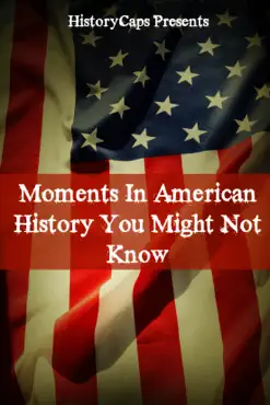 moments in american history you might not know book cover image