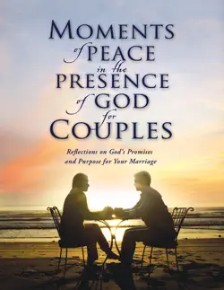 moments of peace in the presence of god for couples book cover image