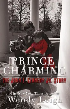 prince charming: the john f. kennedy, jr. story imagen de la portada del libro