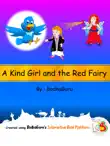 A Kind Girl and the Red Fairy synopsis, comments
