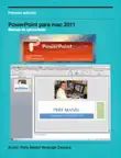 PowerPoint para Mac 2011 sinopsis y comentarios