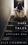Dark Tales: eVolume One