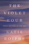 The Violet Hour synopsis, comments