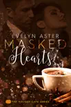 Masked Hearts synopsis, comments