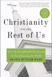 Christianity for the Rest of Us synopsis, comments