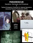Pararescue Operations, Techniques, and Procedures synopsis, comments