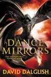 A Dance of Mirrors synopsis, comments