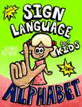 Sign Language for Kids - Alphabet