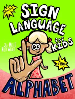 sign language for kids - alphabet imagen de la portada del libro