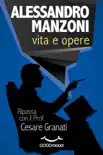 Alessandro Manzoni vita e opere synopsis, comments