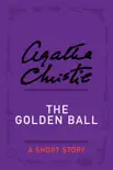 The Golden Ball synopsis, comments