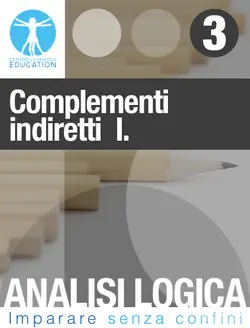analisi logica interattiva - complementi indiretti i. book cover image