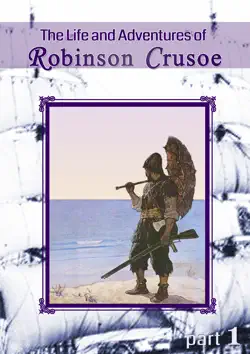 the life and adventures of robinson crusoe book cover image