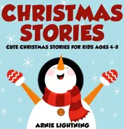 christmas stories: cute christmas stories for kids ages 4-8 book cover image