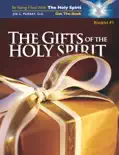 The Gifts of the Holy Spirit book summary, reviews and download
