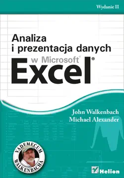 analiza i prezentacja danych w microsoft excel. vademecum walkenbacha. wydanie ii book cover image