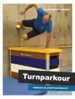 Turnparkour synopsis, comments