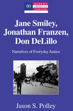 jane smiley, jonathan franzen, don delillo book cover image