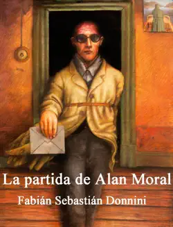 la partida de alan moral imagen de la portada del libro