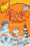 The Megamogs In Moggymania synopsis, comments