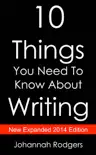 10 Things You Need to Know About Writing