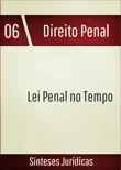 Lei penal no tempo synopsis, comments