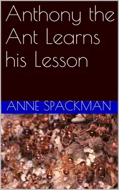 anthony the ant learns his lesson book cover image