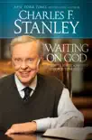 Waiting on God synopsis, comments