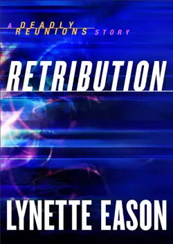 retribution (ebook shorts) (deadly reunions) book cover image