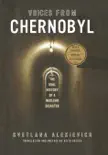 Voices from Chernobyl book summary, reviews and download