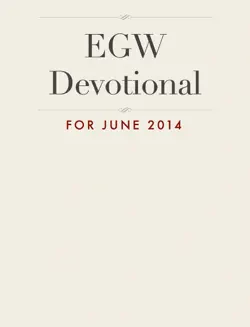 egw devotional for june 2014 book cover image
