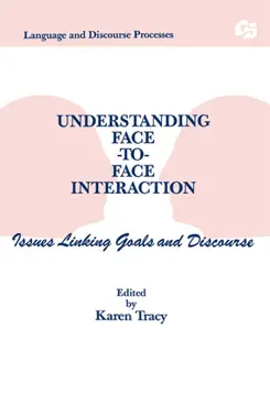 understanding face-to-face interaction book cover image