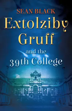 extolziby gruff and the 39th college book cover image