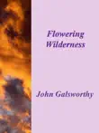 Flowering Wilderness synopsis, comments
