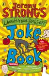 Jeremy Strong's Laugh-Your-Socks-Off Joke Book sinopsis y comentarios