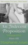 An Indecent Proposition Volume 1