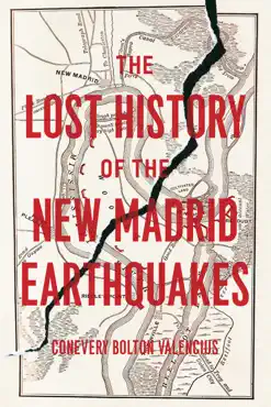 the lost history of the new madrid earthquakes book cover image