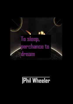 to sleep, perchance to dream imagen de la portada del libro