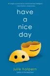 Have a Nice Day synopsis, comments