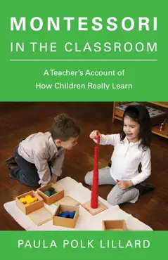 montessori in the classroom book cover image